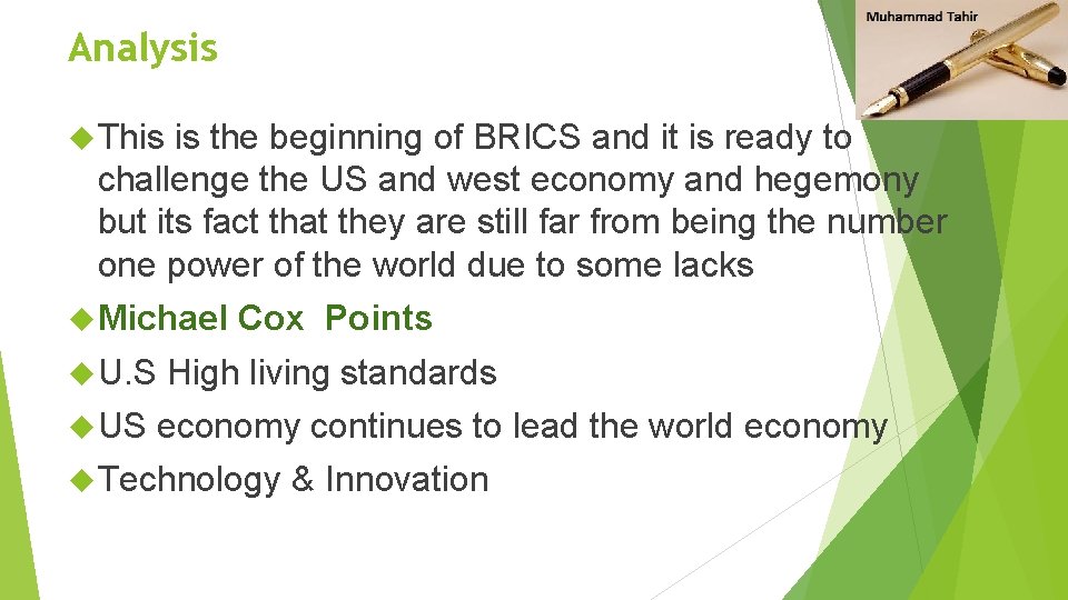 Analysis This is the beginning of BRICS and it is ready to challenge the
