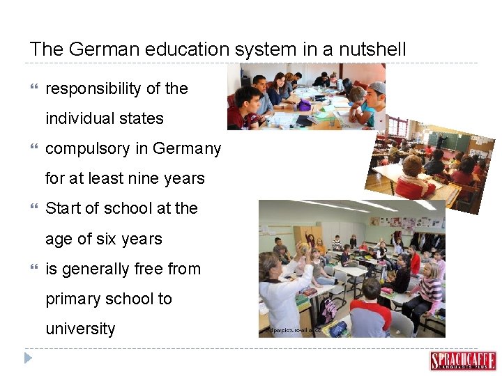The German education system in a nutshell responsibility of the individual states compulsory in