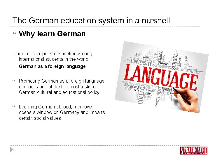 The German education system in a nutshell Why learn German - third most popular