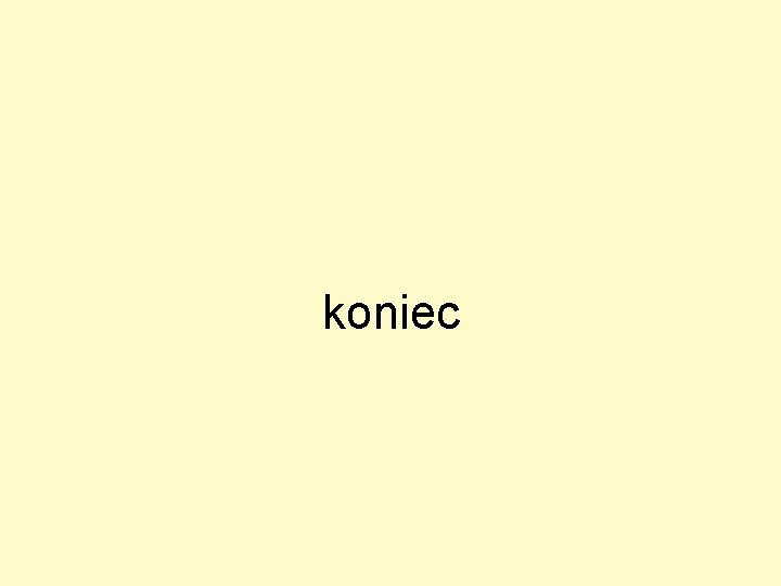 koniec 