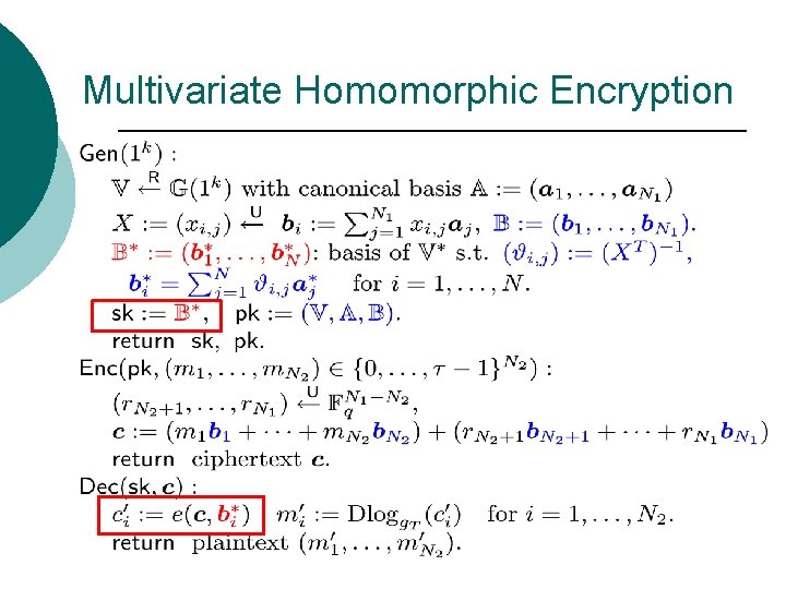 Multivariate Homomorphic Encryption 