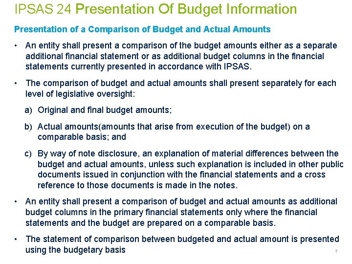 IPSAS 24 Presentation Of Budget Information Presentation of a Comparison of Budget and Actual