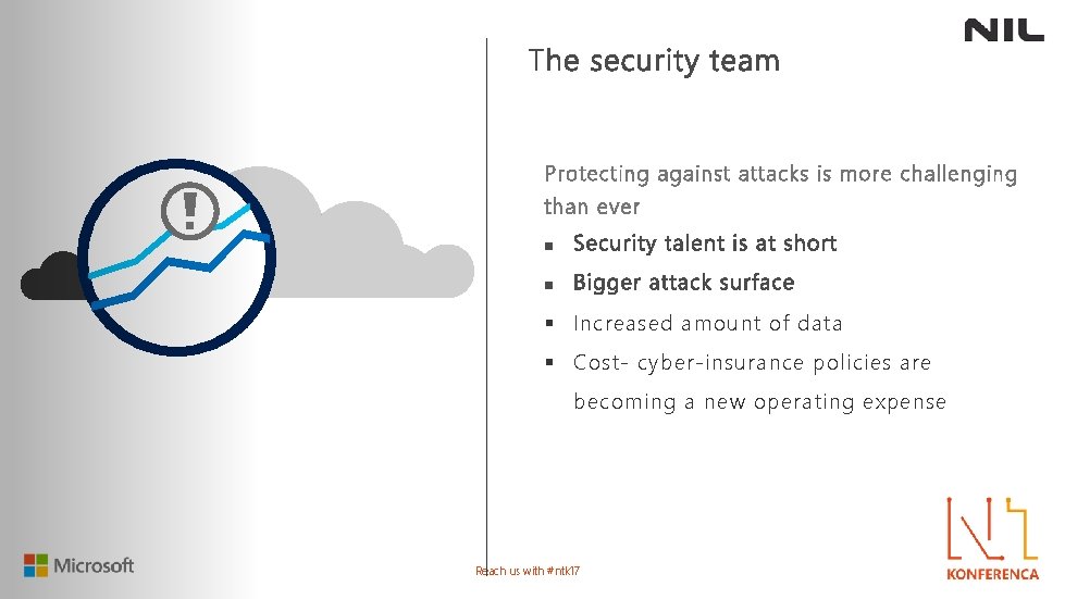 Protecting against attacks is more challenging than ever § Increased amount of data §