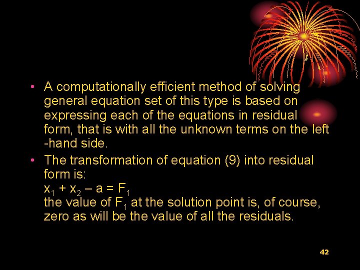  • A computationally efficient method of solving general equation set of this type