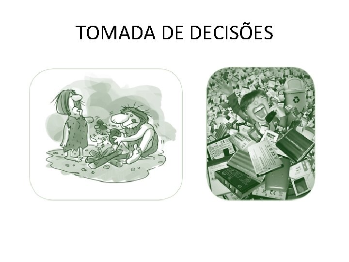 TOMADA DE DECISÕES 