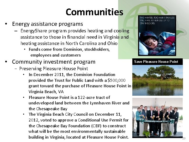 Communities • Energy assistance programs – Energy. Share program provides heating and cooling assistance