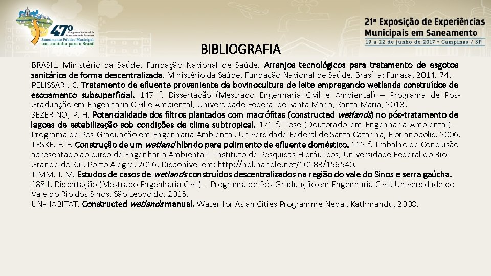 BIBLIOGRAFIA BRASIL. Ministério da Saúde. Fundação Nacional de Saúde. Arranjos tecnológicos para tratamento de