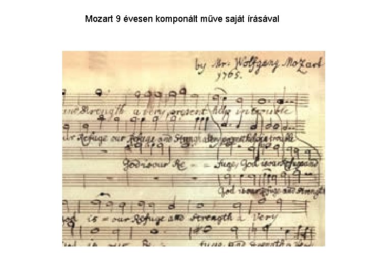 Mozart 9 évesen komponált műve saját írásával 