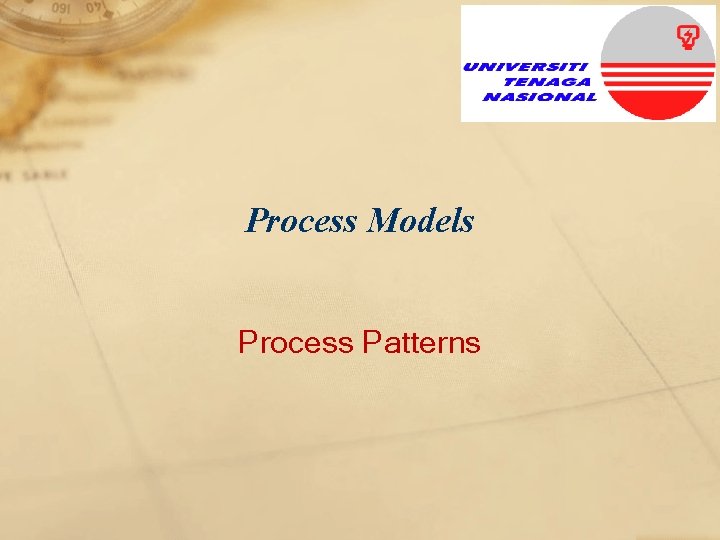 Process Models Process Patterns 