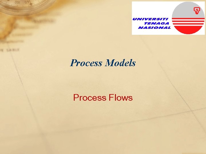 Process Models Process Flows 