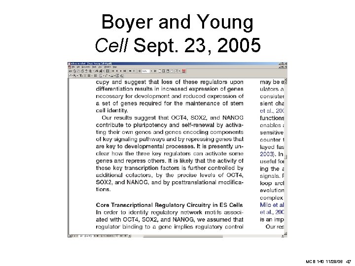 Boyer and Young Cell Sept. 23, 2005 MCB 140 11/29/06 47 