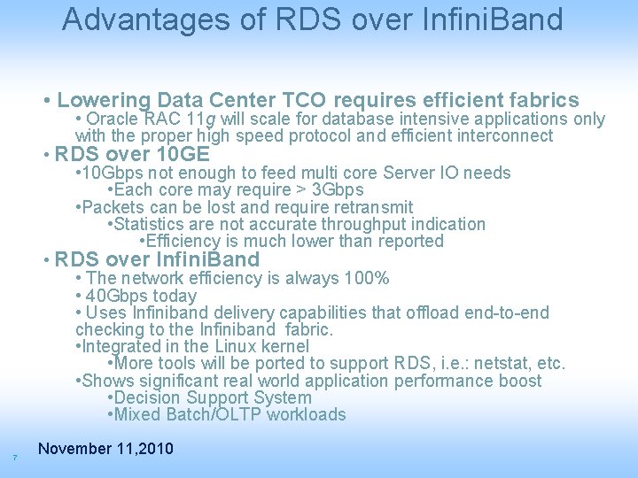 Advantages of RDS over Infini. Band • Lowering Data Center TCO requires efficient fabrics