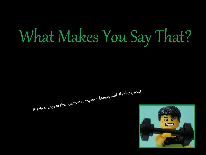 What Makes You Say That Kills Pr Nking