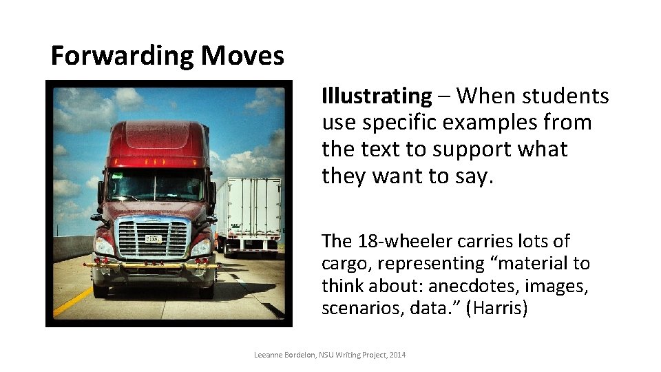 Forwarding Moves Illustrating – When students use specific examples from the text to support