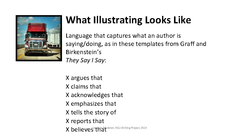 What Illustrating Looks Like Language that captures what an author is saying/doing, as in