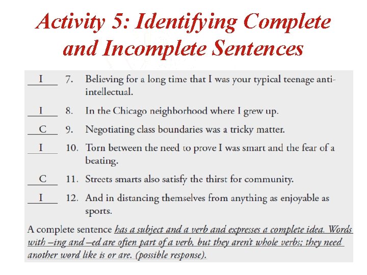 Activity 5: Identifying Complete and Incomplete Sentences 