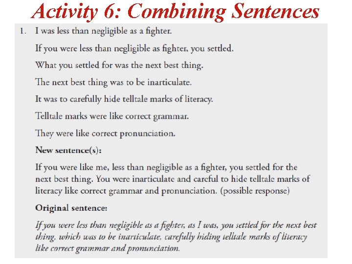 Activity 6: Combining Sentences 