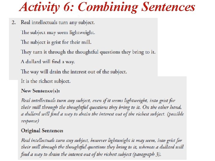 Activity 6: Combining Sentences 