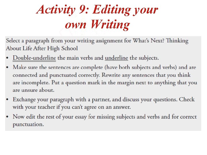 Activity 9: Editing your own Writing 