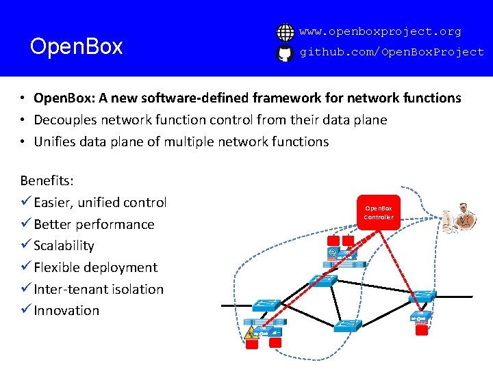 www. openboxproject. org Open. Box github. com/Open. Box. Project • Open. Box: A new