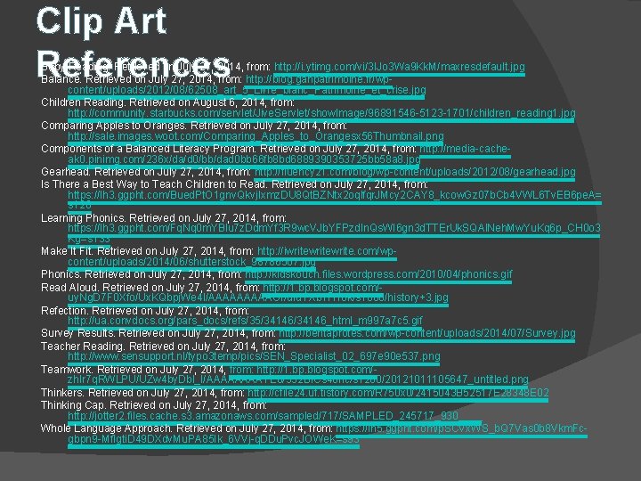 Clip Art References Baby Reading. Retrieved on July 27, 2014, from: http: //i. ytimg.