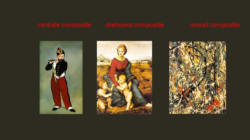 centrale compositie driehoeks compositie overall compositie 