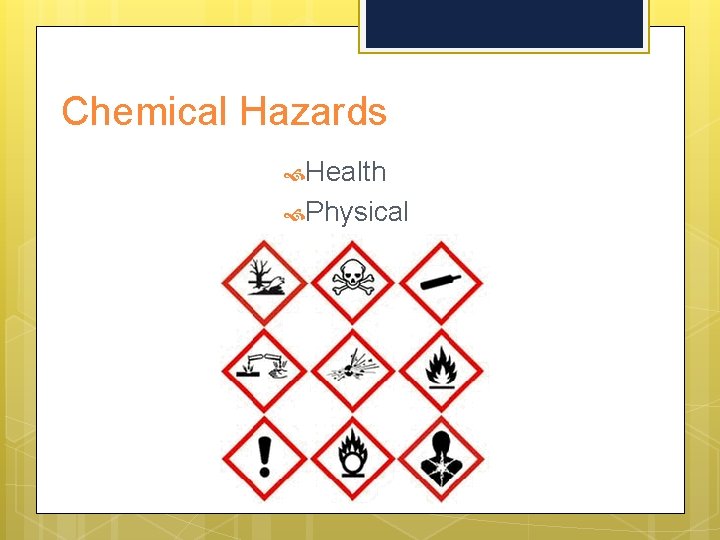 Chemical Hazards Health Physical 