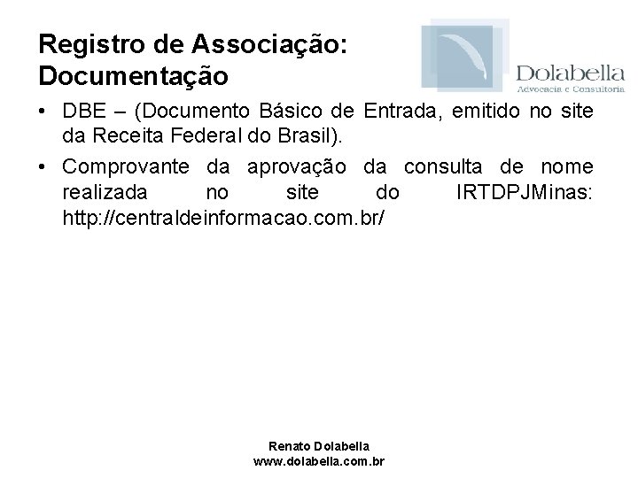 Registro de Associação: Documentação • DBE – (Documento Básico de Entrada, emitido no site