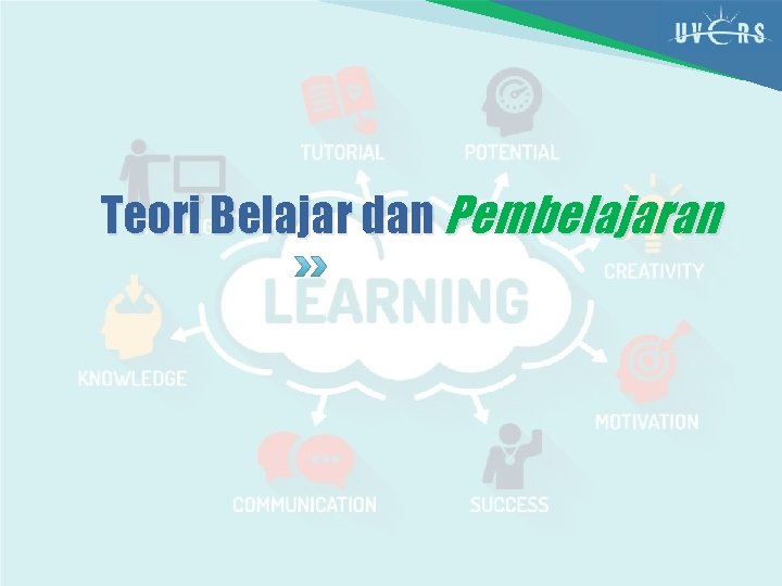 Teori Belajar dan Pembelajaran 