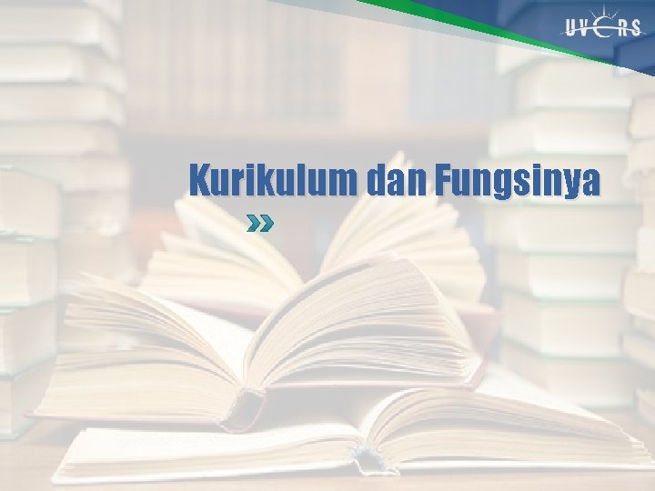 Kurikulum dan Fungsinya 
