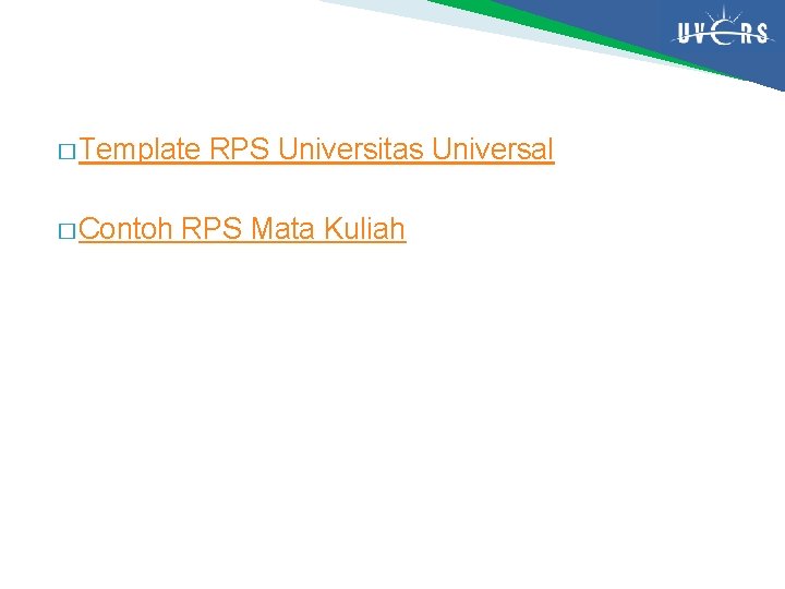 � Template � Contoh RPS Universitas Universal RPS Mata Kuliah 