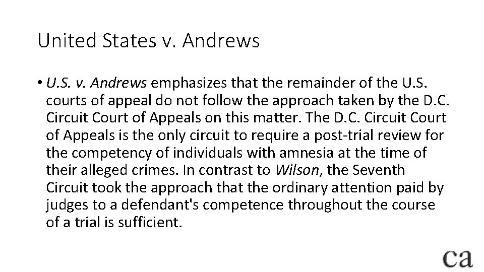 United States v. Andrews • U. S. v. Andrews emphasizes that the remainder of