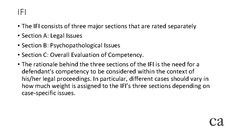 IFI • The IFI consists of three major sections that are rated separately •