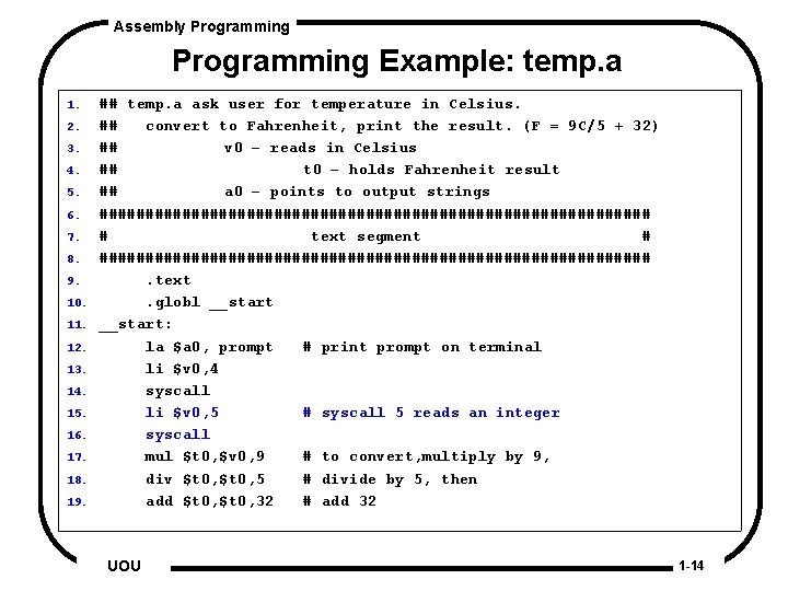 Assembly Programming Example: temp. a 1. 2. 3. 4. 5. 6. 7. 8. 9.