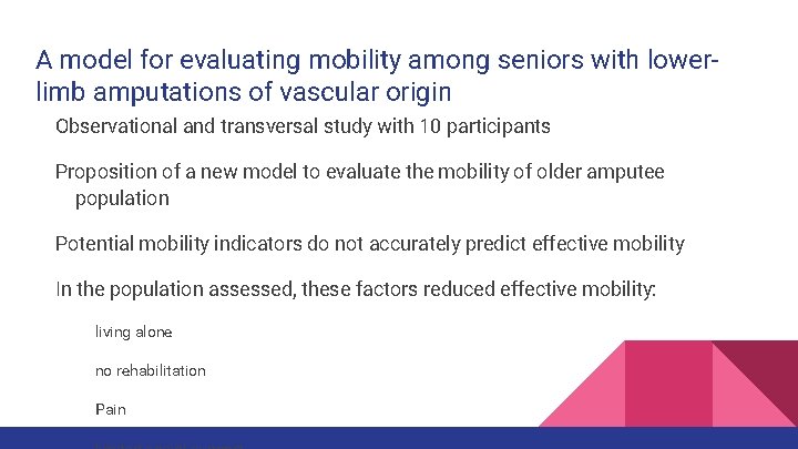 A model for evaluating mobility among seniors with lowerlimb amputations of vascular origin Observational