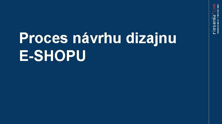 Proces návrhu dizajnu E-SHOPU 