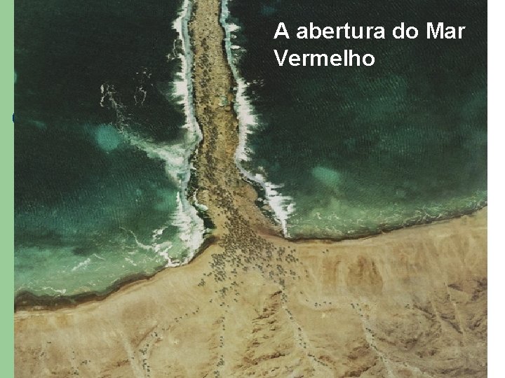 A abertura do Mar Vermelho 