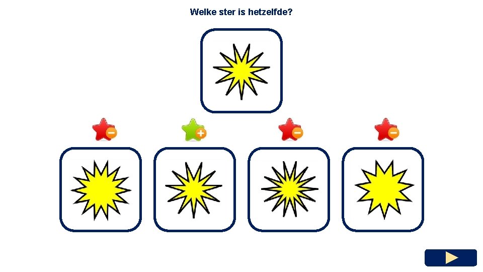 Welke ster is hetzelfde? 