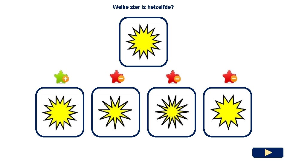 Welke ster is hetzelfde? 