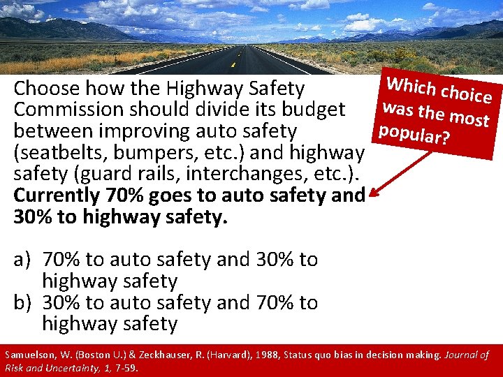 Which ch Choose how the Highway Safety oice was the Commission should divide its