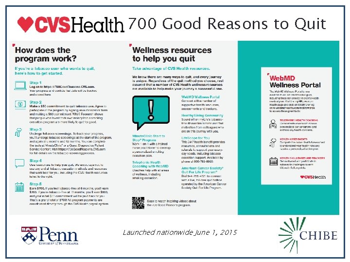 700 Good Reasons to Quit Launched nationwide June 1, 2015 