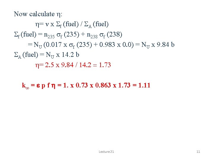 Now calculate h: h= n x Sf (fuel) / SA (fuel) Sf (fuel) =