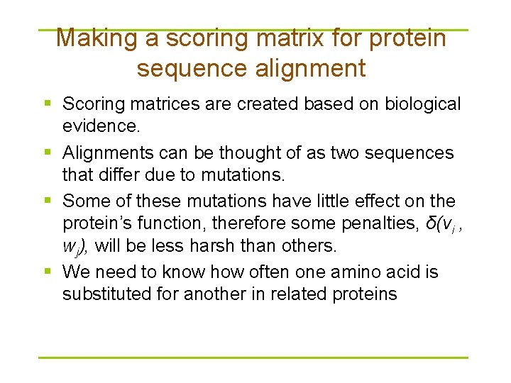 Making a scoring matrix for protein sequence alignment § Scoring matrices are created based