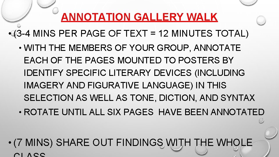 ANNOTATION GALLERY WALK • (3 -4 MINS PER PAGE OF TEXT = 12 MINUTES