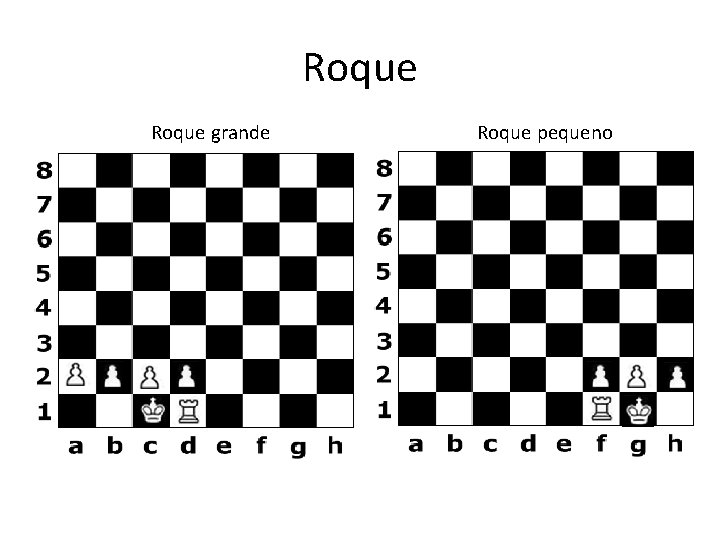 Roque grande Roque pequeno 