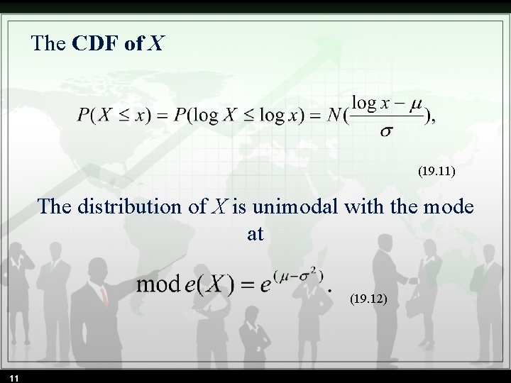 The CDF of X (19. 11) The distribution of X is unimodal with the