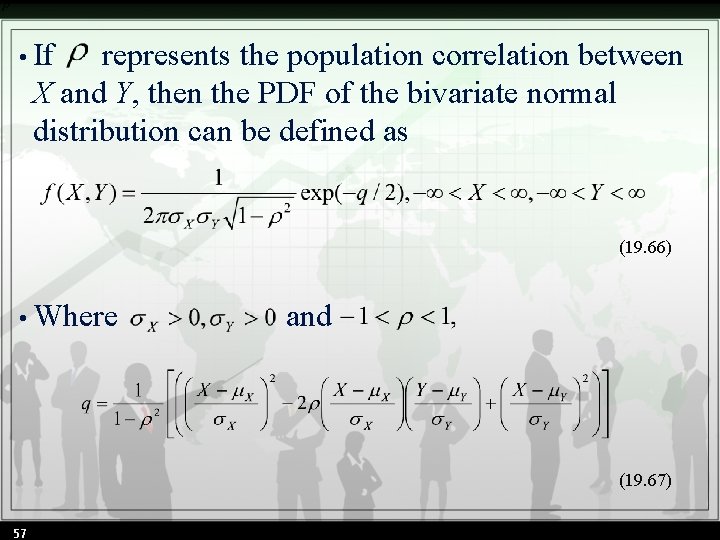  • If represents the population correlation between X and Y, then the PDF