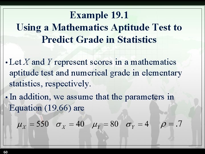 Example 19. 1 Using a Mathematics Aptitude Test to Predict Grade in Statistics •