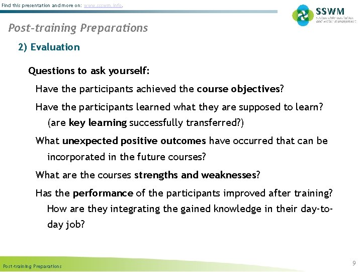 Find this presentation and more on: www. ssswm. info. Post-training Preparations 2) Evaluation Questions