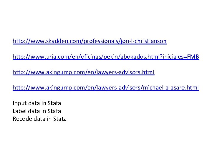 http: //www. skadden. com/professionals/jon-l-christianson http: //www. uria. com/en/oficinas/pekin/abogados. html? iniciales=FMB http: //www. akingump. com/en/lawyers-advisors.